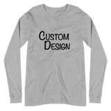 Design Your Own Long Sleeve Tee