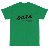 DARE Short Sleeve T-Shirt