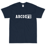 ABCDEFU Short Sleeve T-Shirt